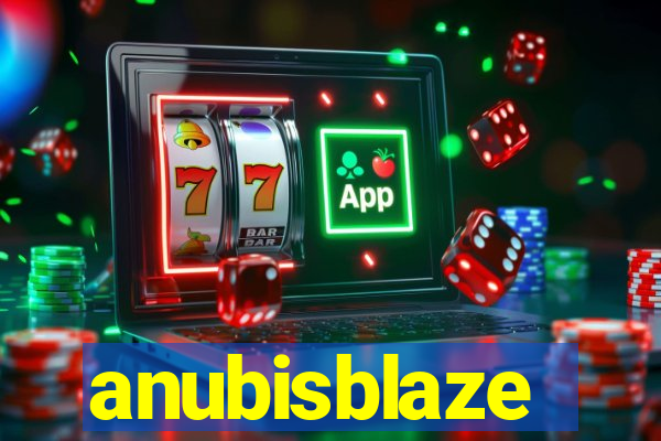 anubisblaze