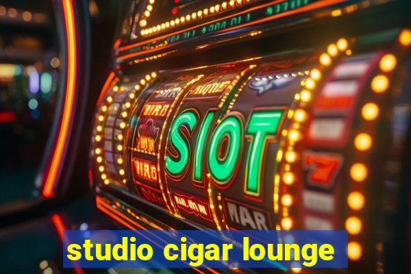 studio cigar lounge