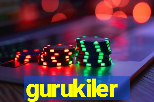 gurukiler