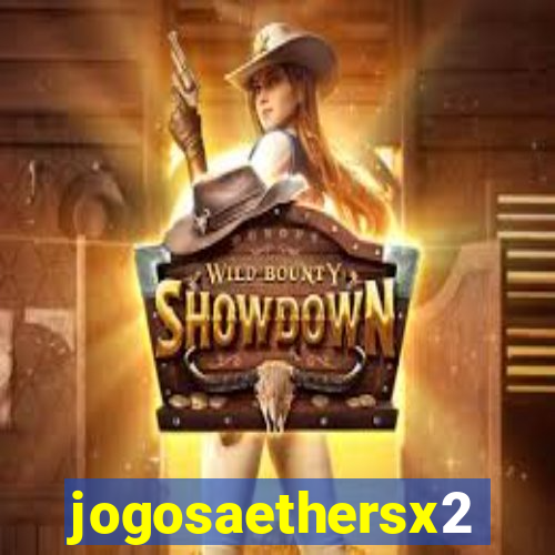 jogosaethersx2