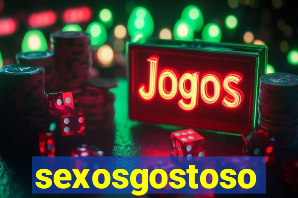 sexosgostoso