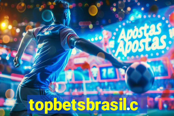 topbetsbrasil.com