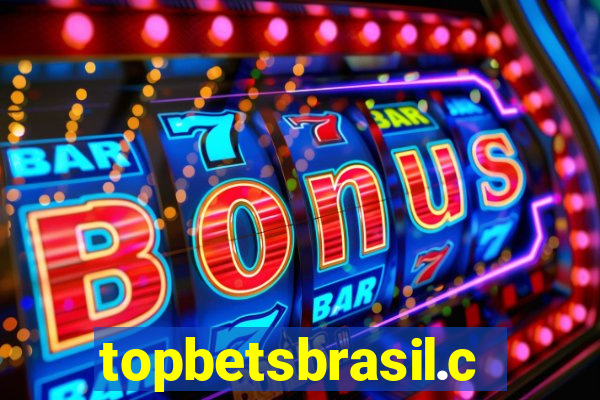 topbetsbrasil.com