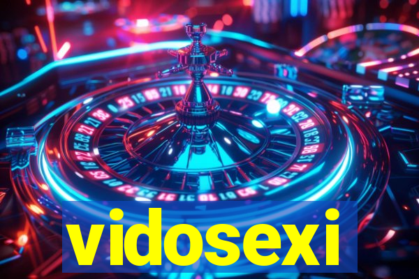 vidosexi