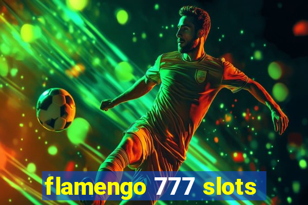 flamengo 777 slots