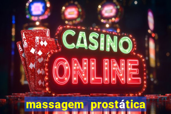 massagem prostática são paulo