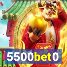 5500bet0