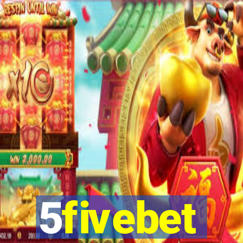 5fivebet