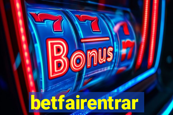 betfairentrar