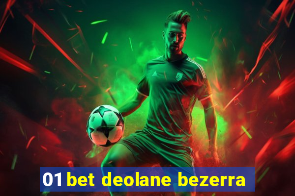 01 bet deolane bezerra