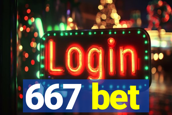 667 bet